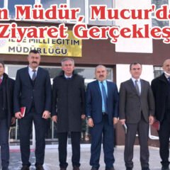 Metin Müdür, Mucur’da Bir Dizi Ziyaret Gerçekleştirdi