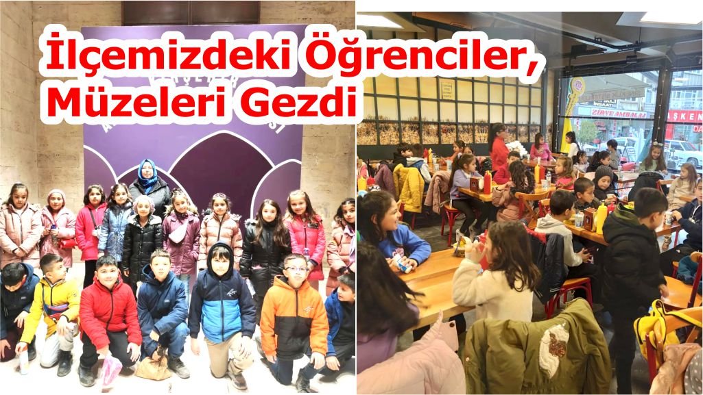 İlçemizdeki Öğrenciler, Müzeleri Gezdi