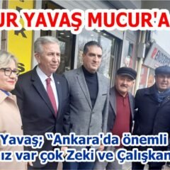 Mansur Yavaş Mucur’a geldi