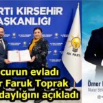 Mucurun evladı Ömer Faruk Toprak Aday Adaylığını açıkladı