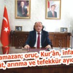 Başkan ŞAHİN’in, RAMAZAN AYI MESAJI