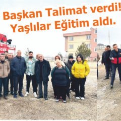 Başkan Talimat verdi Yaşlılar Eğitim aldı