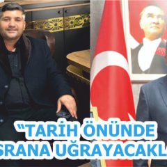 CHP MUCUR İLÇE BAŞKANI ENGİN ŞEN: “TARİH ÖNÜNDE HÜSRANA UĞRAYACAKLAR!”